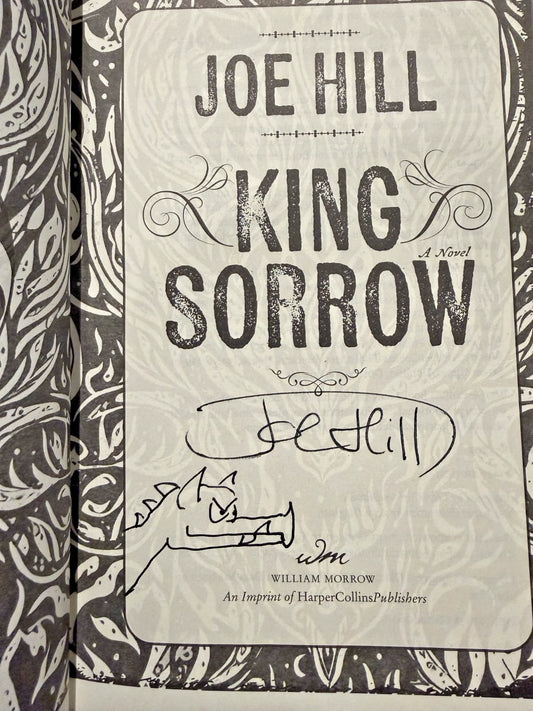 King Sorrow by Joe Hill SIGNED 1st HC DJ 2025 (with Doodle)