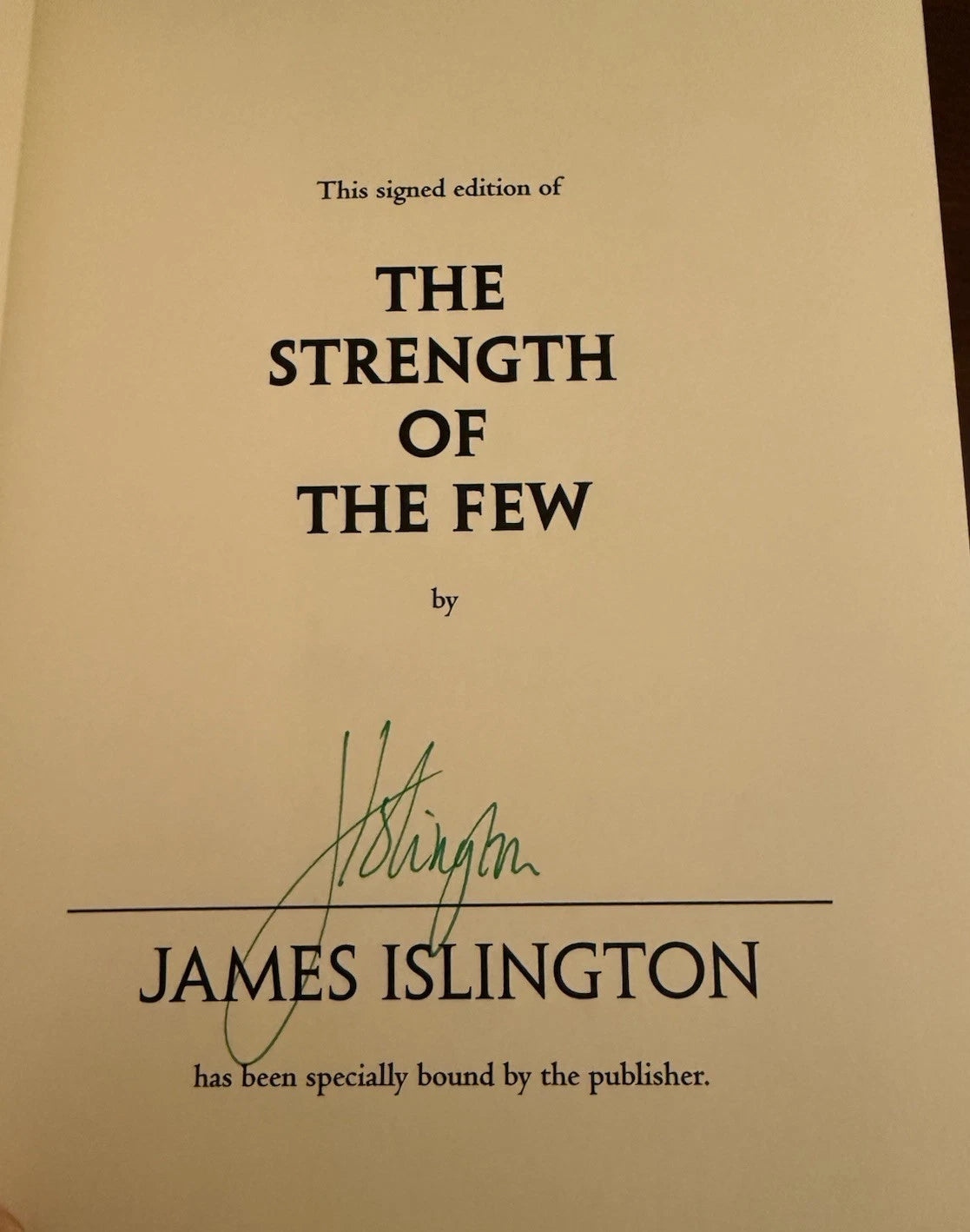 The Strength of the Few Hierarchy Book II James Islington SIGNED 1st/1st HC DJ
