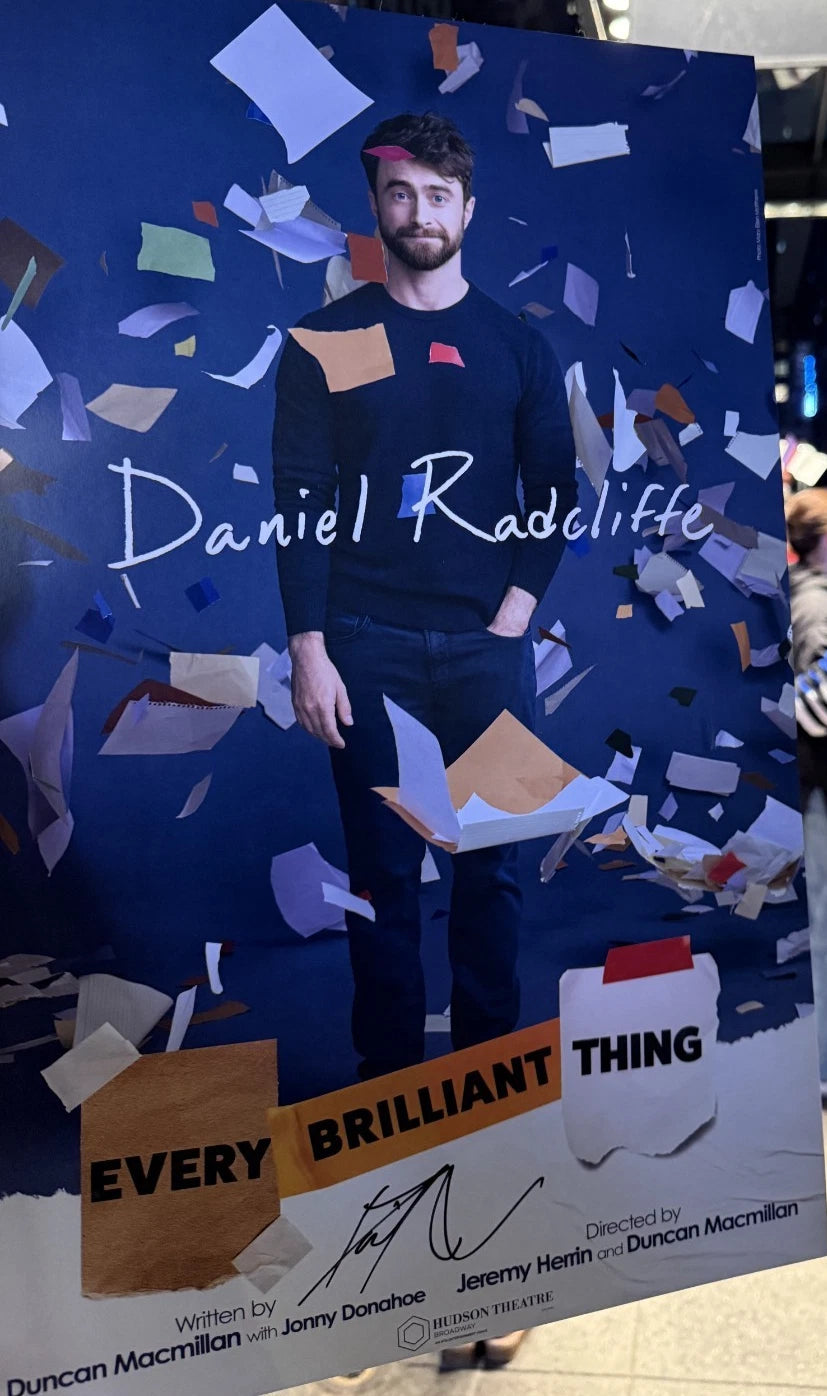 Daniel Radcliffe Every Brilliant Thing Signed Broadway 14x22 Poster