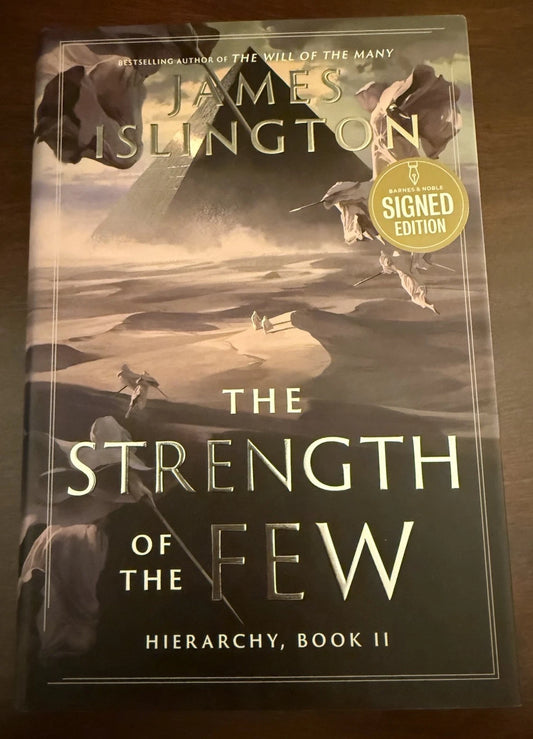 The Strength of the Few Hierarchy Book II James Islington SIGNED 1st/1st HC DJ