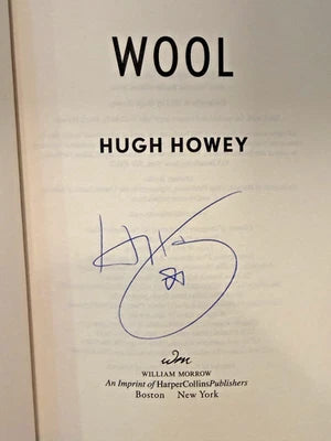 Wool: The Inspiration for Silo Seasons One - Paperback, by Howey Hugh (SIGNED)